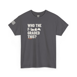Who the F*** Graded This Tee — view 6