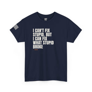 I Can't Fix Stupid Tee — view 5