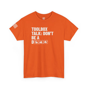 Toolbox Talk: Don't Be a Dumb*** Tee — view 3