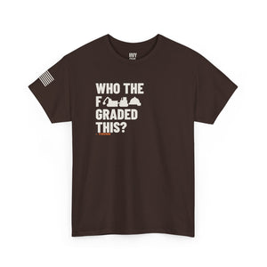 Who the F*** Graded This Tee — view 5