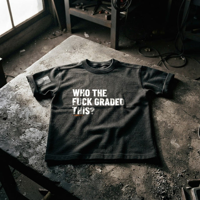Who the F*** Graded This Tee detail