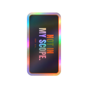 That's Not in My Scope | Hard Hat Sticker — view 4